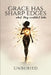Grace Has Sharp Edges: What they couldn't take by Unburied 