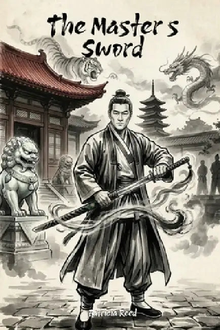 The Master's Swords by Patricia Rose Reed
