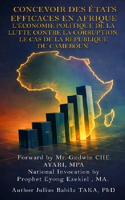 Concevoir des États qui fonctionnent en Afrique by Julius Babila Taka
