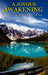 A Joyous Awakening: To The One Great SPIRIT In All by Lokesh 