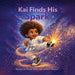 Kai Finds His Spark! by Nicole Wiley