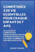 Compétences de vie essentielles pour Chaque enfant de 7 ans: 45 Astuces et Compétences indispensables pour que Votre Enfant de 7 ans Navigue Calmement by Bennett Munoz