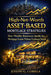 High-Net-Worth Asset-Based Mortgage Strategies: How Wealthy Borrowers Qualify for Mortgage Loans Without Traditional Income by Joseph G. Correa