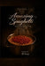Amazing Spaghetti: An Extraordinary Life by El Kay