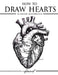 How to Draw Hearts by Jr. Hilderbrand Gregory