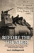 Before The Thunder! by Lee E. Hollingsworth