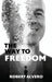The Way to Freedom by Robert Alvero