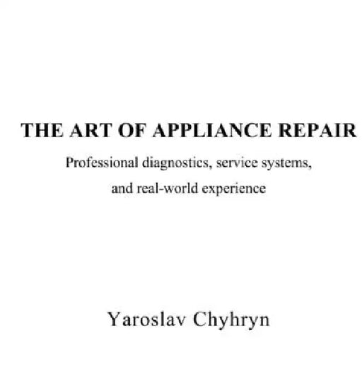 The art of appliance repair by Yaroslav Chyhryn