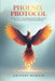 Phoenix Protocol: 5 Essential Life Skills That Turn Your Sentence Into Your Superpower by Tony McMath