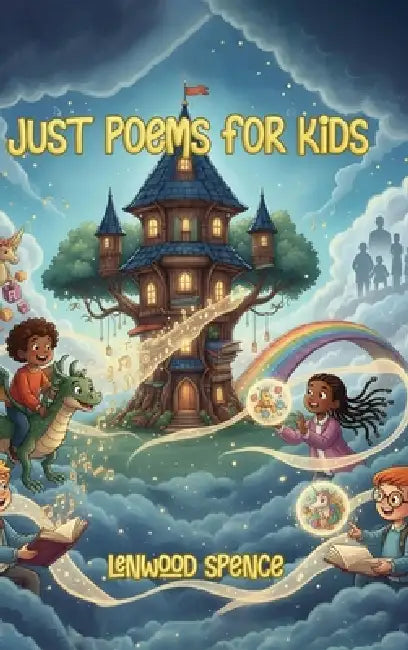 Just Poems for Kids by Lenwood Spence