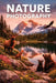 Beginners Guide to Nature Photography by Christopher Leslie Smith