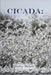 Cicada: New and Selected Poems by Shirley Rickett