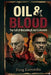 Oil & Blood: The Fall of Mosaddegh and Lumumba by Firog Kamondia