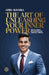 The Art of Unleashing Your Inner Power by Oziel Oliveira