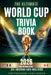 The Ultimate World Cup Trivia book 2026: 430+ Questions, Facts & Challenges The Ultimate Football Quiz for Fans, Friends & Game Night by Coffeeroom Publishing