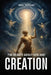 The Debate About God and Creation by Paul Tarsleh
