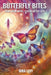 Butterfly Bites: Signs From Above, Healing After Loss by Sima Levy