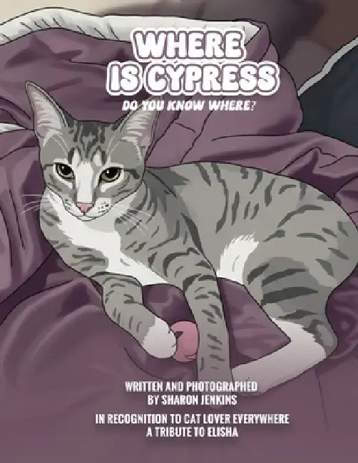 Where Is Cypress by Sharon Jenkins