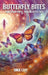 Butterfly Bites: Signs From Above, Healing After Loss by Sima Levy