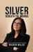 Silver Linings: Beneath the Wounds by Nasrin Malek