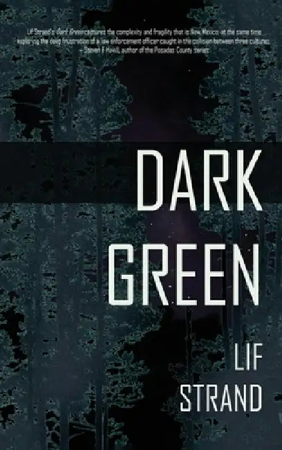 Dark Green (Mangas County Mysteries) by Lif Strand