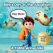Hey Mom! Billy's Day at the Aquarium by Fable Anne