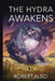 The Hydra Awakens by Robert Albo