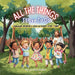 All The Things I Love To Do by Lucinda Walker