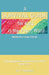A Survival Guide for Kids in the Psych Ward by J. Seybold