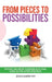 From Pieces to Possibilities by Jackie Garner Otr