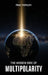 A Hidden Side of Multipolarity by Paul Tarsleh