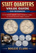 State Quarters Value Guide for Beginners: How to Identify Valuable Coins, Understand Grades, Spot Errors, and Build a Smart Collection by Roggie Clark, Raj Clark