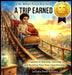 A Trip Earned by Latasha Bond Williams