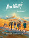 Now What? Discovering God's Love, Growing in Faith, and Living for Jesus by Elijah Rodriguez