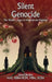 Silent Genocide: The Hidden Legacy of Abortion and Eugenics by Lloyd Becker
