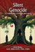 Silent Genocide: The Hidden Legacy of Abortion and Eugenics by Lloyd Becker