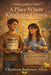 A Place Where Kindness Grows by Charleen Ballance Allen