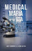 Medical Mafia in the USA by Allyson Wilson, Janie Andrews