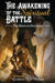 The Awakening of the Spiritual Battle: The Storm is Over now by Goddess'iris Wilson
