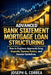 Advanced Bank Statement Mortgage Loan Structuring: How to Engineer Approvals Using Deposits, Expense Ratios, and Investor Guidelines by Joseph G. Correa