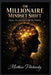 The Millionaire Mindset Shift: Think, Act, and Earn Like the Wealthy by Matthew Petchinsky