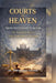 Courts of Heaven: From Defendant to Ruler; the Governor's Brief for Deep Foundational Deliverance by Philomena Gerald