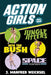 Action Girls: Triple Threat by J. Manfred Weichsel
