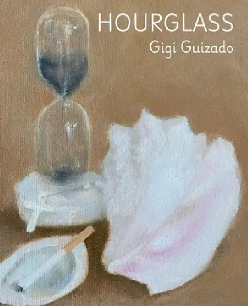 Hourglass by Gigi Guizado