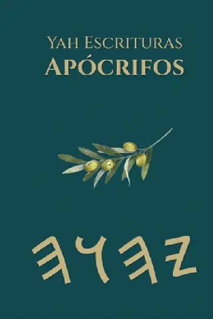 Yah Escrituras Apócrifos by Boss