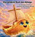 Das goldene Boot des Königs: Ein liebevolles christliches Kinderbuch über Heilung, Identität und Geborgenheit by Isabella Wells