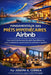 Fondamentaux des Prêts Hypothécaires Airbnb: Comment fonctionnent les prêts hypothécaires pour locations de courte durée et comment se qualifier by Joseph G. Correa