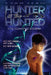 Hunter & the Hunted: The Coming Storm by Evan Lebo