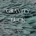 Gravity and Luck by Lyn Sperry