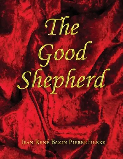 The Good Shepherd by Jean René Bazin Pierrepierre